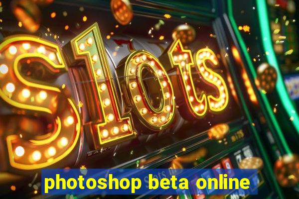 photoshop beta online